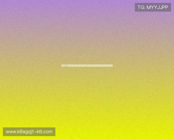 凯发k8官方网站登录流程详解及常见问题解决方案，确保玩家轻松畅玩无障碍